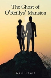 The Ghost Of O'Reillys' Mansion