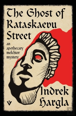 Bertrand.pt - The Ghost Of Rataskaevu Street