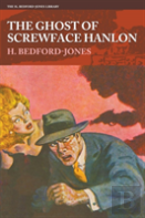 The Ghost Of Screwface Hanlon