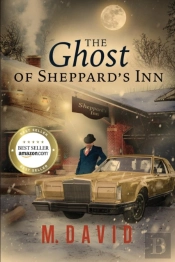 The Ghost Of Sheppard'S Inn