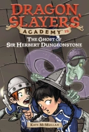 The Ghost Of Sir Herbert Dungeonstone