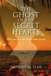 The Ghost Of The Secret Hearts