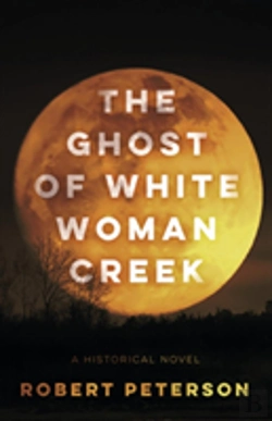 Bertrand.pt - The Ghost Of White Woman Creek
