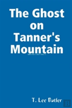 Bertrand.pt - The Ghost On Tanner'S Mountain