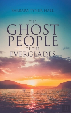 Bertrand.pt - The Ghost People Of The Everglades