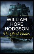 The Ghost Pirates( Illustrated Edition)
