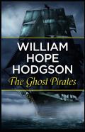 The Ghost Pirates( Illustrated Edition)