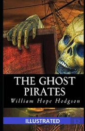 The Ghost Pirates Illustrated