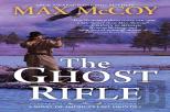 The Ghost Rifle