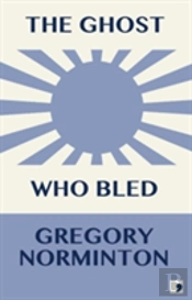 The Ghost Who Bled