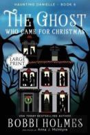 The Ghost Who Came For Christmas
