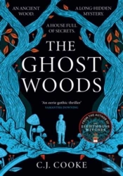 The Ghost Woods