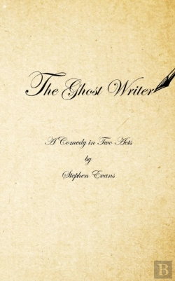 Bertrand.pt - The Ghost Writer: A Comedy In Two Acts