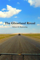 The Ghostland Ritual