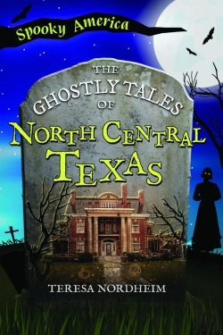 Bertrand.pt - The Ghostly Tales Of North Central Texas