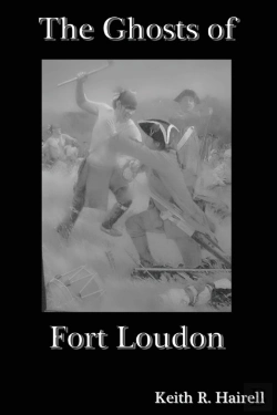 Bertrand.pt - The Ghosts Of Fort Loudon