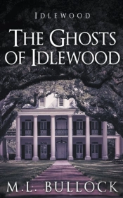 The Ghosts Of Idlewood