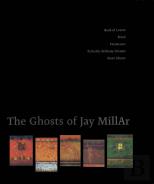 The Ghosts Of Jay Millar