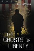 The Ghosts Of Liberty