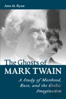 The Ghosts Of Mark Twain