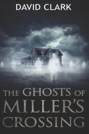 The Ghosts Of Miller'S Crossing