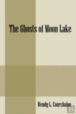 Bertrand.pt - The Ghosts Of Moon Lake
