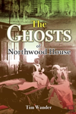 Bertrand.pt - The Ghosts Of Northwood House