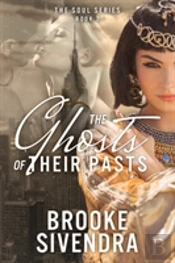 The Ghosts Of Their Pasts