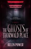 The Ghosts Of Thorwald Place