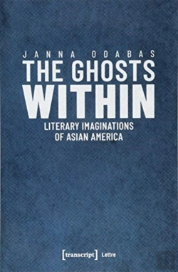 Bertrand.pt - The Ghosts Within Â€“ Literary Imaginations Of Asian America