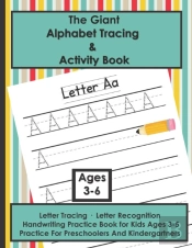 The Giant Alphabet Tracing And Activity Book