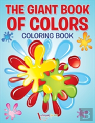 The Giant Book Of Colors Coloring Book