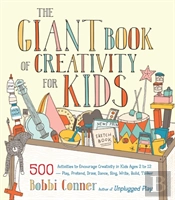 The Giant Book Of Creativity For Kids