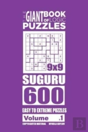 The Giant Book Of Logic Puzzles - Suguru