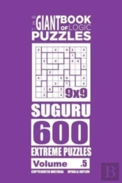 The Giant Book Of Logic Puzzles - Suguru