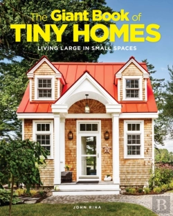 Bertrand.pt - The Giant Book Of Tiny Homes