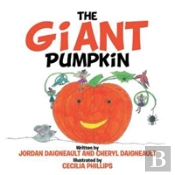 The Giant Pumpkin