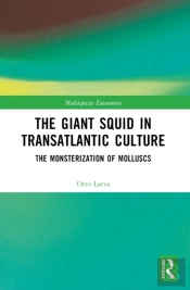 The Giant Squid In Transatlantic Culture