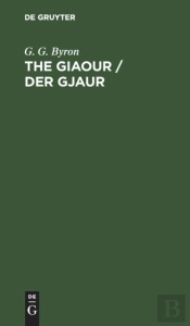 The Giaour / Der Gjaur