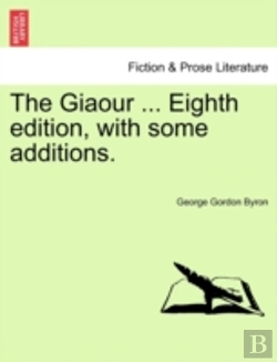 Bertrand.pt - The Giaour ... Eighth Edition, With Some
