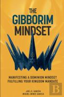 The Gibborim Mindset