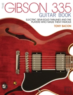 Bertrand.pt - The Gibson 335 Guitar Book