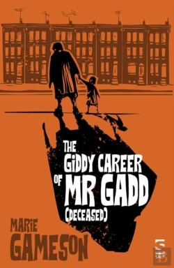 Bertrand.pt - The Giddy Career Of Mr Gadd (Deceased)