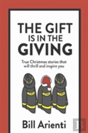 The Gift Is In The Giving