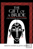 The Gift Of A Bride