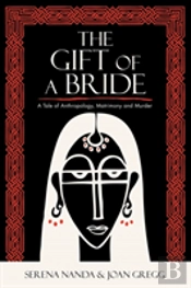 The Gift Of A Bride