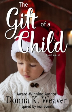 Bertrand.pt - The Gift Of A Child (The Gift Series, #1)