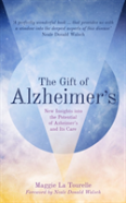 The Gift Of Alzheimer'S