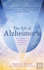 The Gift Of Alzheimer'S