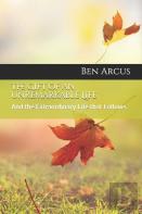 The Gift Of An Unremarkable Life
